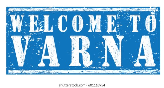 rubber stamp "welcome to Varna", vector illustration