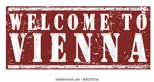 rubber stamp "welcome to Vienna", vector illustration