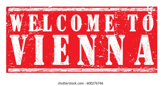 rubber stamp "welcome to Vienna", vector illustration