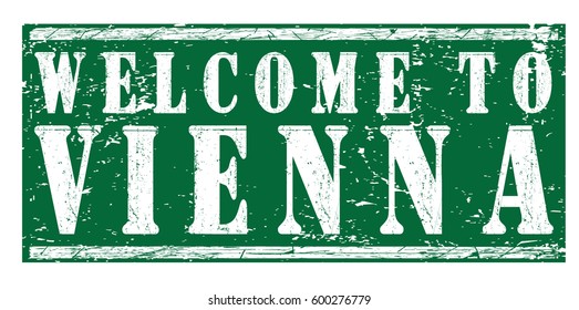 rubber stamp "welcome to Vienna", vector illustration