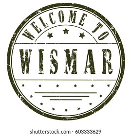 rubber stamp "welcome to Wismar", vector illustration