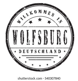 rubber stamp "welcome to Wolfsburg, Germany" on white, vector illustration