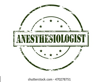 Rubber stamp with word anesthesiologist inside, vector illustration