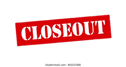 Rubber stamp with word closeout inside, vector illustration`