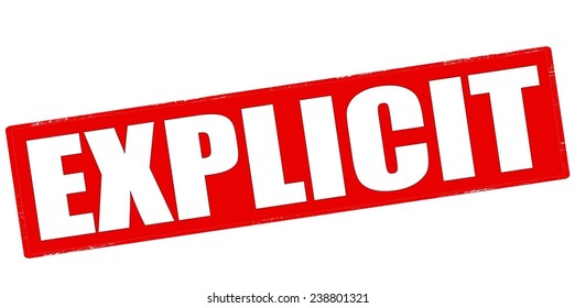 Rubber stamp with word explicit inside, vector illustration