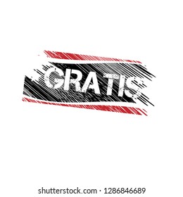 Rubber stamp with word gratis inside.Grunge gratis emblem, label, badge, logo, seal. grunge stamp.Designed for your web site design, logo, app, UI