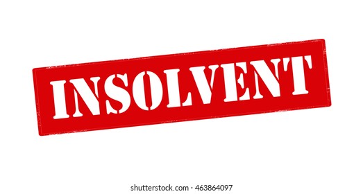 Rubber stamp with word insolvent inside, vector illustration