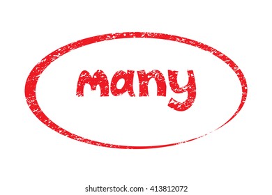 Rubber Stamp with word many. Red stamp have porous and rough isolated on white background. For make a mark or design your product using a stamp or seal. Easy to change color.