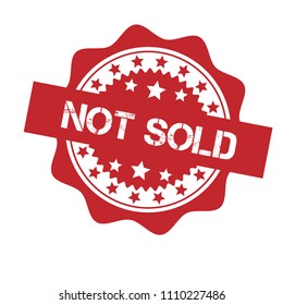 Rubber stamp with word not sold, vector illustration