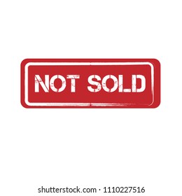 Rubber stamp with word not sold, vector illustration