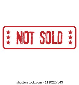 Rubber stamp with word not sold, vector illustration