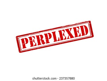 Rubber stamp with word perplexed inside, vector illustration
