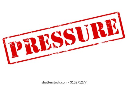 Rubber stamp with word pressure inside, vector illustration