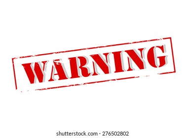 Rubber stamp with word warning inside, vector illustration