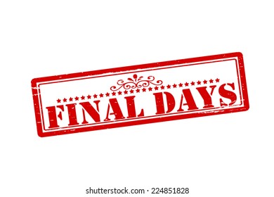 Rubber stamps with text final days inside, vector illustration