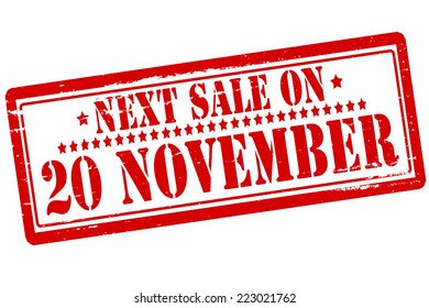 Rubber stamps with text next sale on twenty november inside, vector illustration