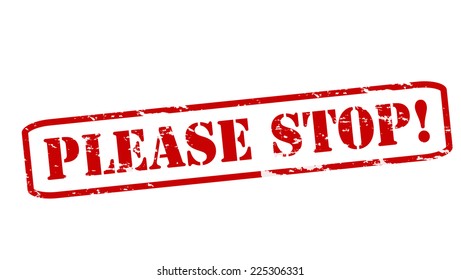 Rubber stamps with text please stop inside, vector illustration