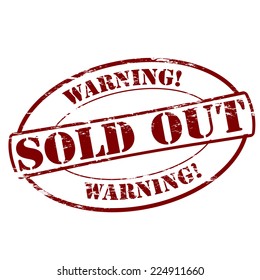 Rubber stamps with text warning sold out inside, vector illustration