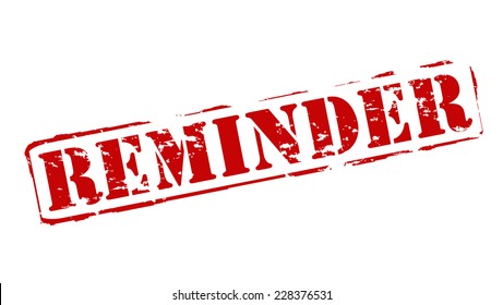 Rubber stamps with word reminder inside, vector illustration