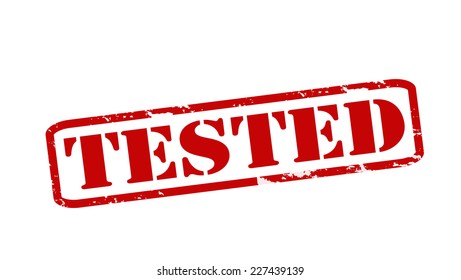 Rubber stamps with word tested inside, vector illustration