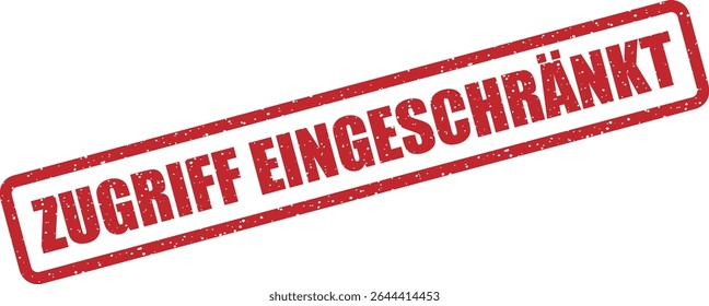 Carimbo de borracha com "ZUGRIFF EINGESCHRÄNKT" (acesso restrito). Perfeito para arquivos confidenciais ou particulares