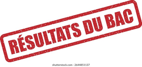 Carimbo com a frase francesa "RÉSULTATS DU BAC" (resultados do exame). Ideal para documentos acadêmicos ou relacionados a alunos