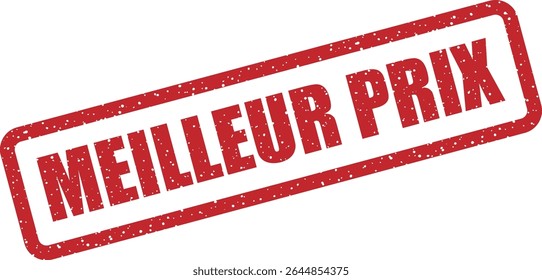 Carimbo de borracha com a frase francesa "MEILLEUR PRIX" (melhor preço). Perfeito para destacar descontos, preços baixos ou ofertas competitivas