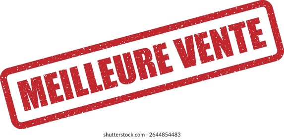 Carimbo de borracha com a frase francesa "MEILLEURE VENTE" (best seller). Ótimo para produtos de alto desempenho ou itens populares