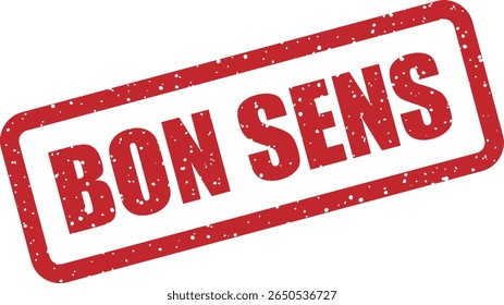 Carimbo de borracha com a frase francesa "BON SENS" (bom senso). Ideal para diretrizes, práticas recomendadas ou conselhos práticos