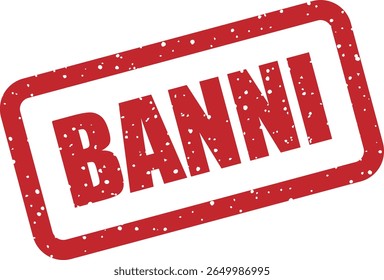 Rubber vector stamp with the French word “BANNI” (banned). Suitable for restriction warnings or content moderation