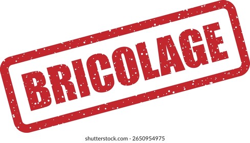 Rubber vector stamp with the French word “BRICOLAGE” (DIY). Perfect for home improvement, craft workshops, or maker culture