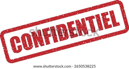 Rubber vector stamp with the French word “CONFIDENTIEL” (confidential). Great for private files, NDA markers, or restricted documents