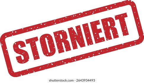 Rubber vector stamp with the German word “STORNIERT” (Cancelled). Best for canceled transactions, voided orders, or reversed payments