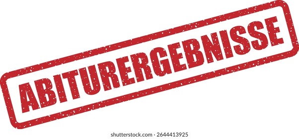Rubber vector stamp with the German word “ABITURERGEBNISSE” (A-level results). Great for education-themed graphics or academic content.