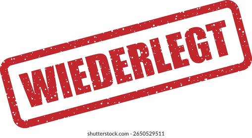 Rubber vector stamp with the German word “WIEDERLEGT” (refuted). Ideal for fact‑checking labels or myth‑busting visuals