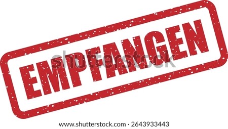 Rubber vector stamp with the German word “EMPFANGEN” (Received). Ideal for incoming documents, shipments, or formal acknowledgments