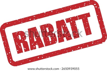 Rubber vector stamp with the German word “RABATT” (discount). Great for sales, promotions, or retail marketing