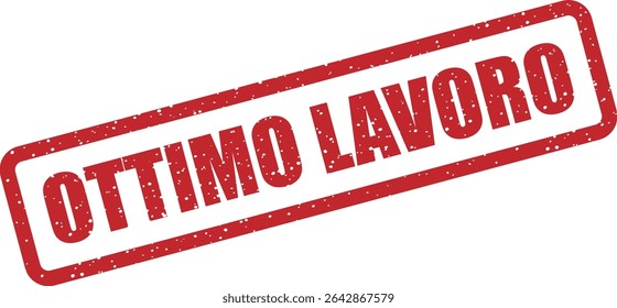 Rubber vector stamp with the Italian phrase “OTTIMO LAVORO” (Great Job). Perfect for motivating students or acknowledging excellent performance