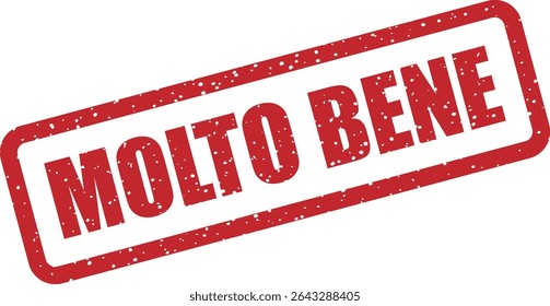 Carimbo de borracha com a frase italiana "MOLTO BENE" (Muito bom). Ideal para avaliação, feedback educacional, adesivos motivacionais ou documentos escolares