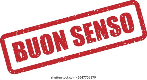 Carimbo com a menção italiana "BUON SENSO" (bom senso). Ideal para mensajes de guía o advertencias lógicas