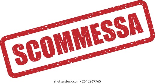 Rubber vector stamp with the Italian word “SCOMMESSA” (bet). Fun or thematic design for risk, prediction, or gaming visuals
