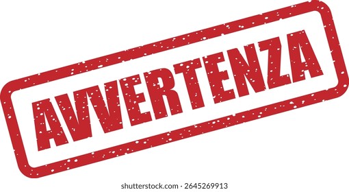 Carimbo de borracha com a palavra italiana "AVVERTENZA" (advertência). Útil para alertas, avisos ou mensagens de segurança