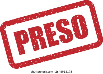 Rubber vector stamp with the Italian word “PRESO” (caught). Fun or serious label for captured moments or events