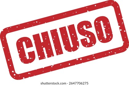 Carimbo de borracha com a palavra italiana "CHIUSO" (fechado). Uso recomendado para horarios no available o tiendas cerradas