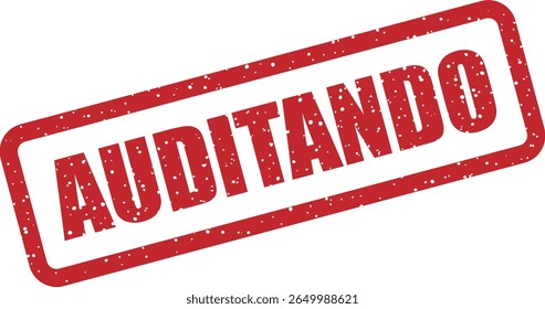 Carimbo com a palavra italiana "AUDITANDO" (auditoria). Ideal para processos em revisão ou inspeção