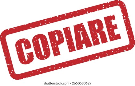 Rubber vector stamp with the Italian word “COPIARE” (copy). Perfect for duplicating content notices or “copy here” prompts