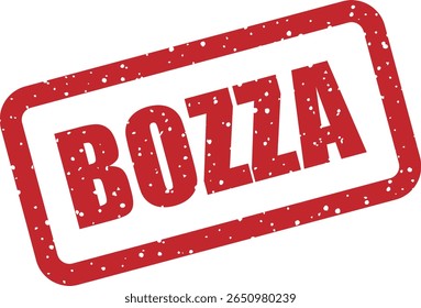 Rubber vector stamp with the Italian word “Bozza” (draft). Perfect for work‑in‑progress labels, design iterations, or preliminary review stages