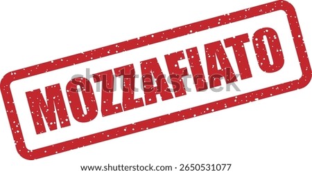 Rubber vector stamp with the Italian word “MOZZAFIATO” (breathtaking). Perfect for awe‑inspiring visuals, landscape promos, or dramatic reveals