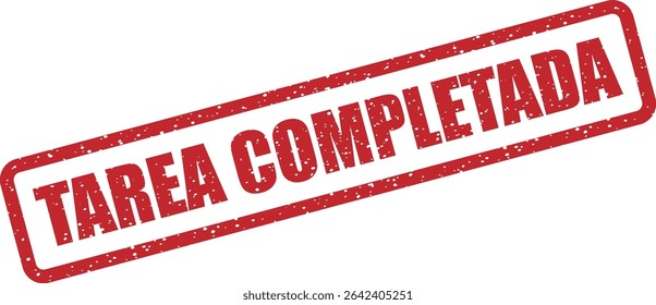 Rubber vector stamp with the Spanish phrase “TAREA COMPLETADA” (Task Completed). Suitable for marking finished assignments or completed work