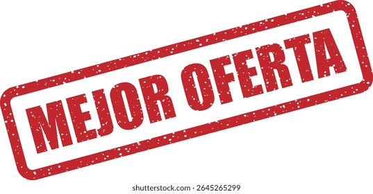 Carimbo de borracha com a frase em espanhol "MEJOR OFERTA" (melhor oferta). Ótimo para ofertas, descontos ou promoções por tempo limitado